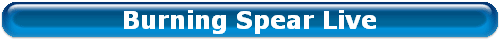 Burning Spear Live