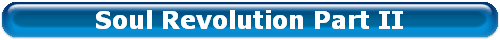 Soul Revolution Part II