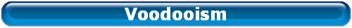 Voodooism