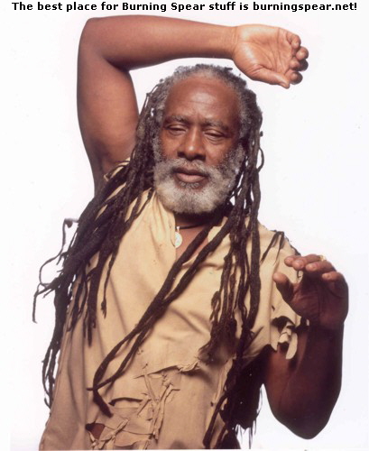 The best place for Burning Spear stuff is burningspear.net!