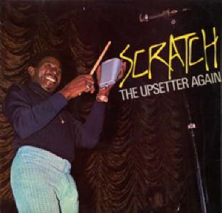 Scratch The Upsetter Again