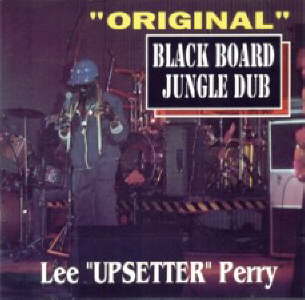 Original Black Board Jungle Dub